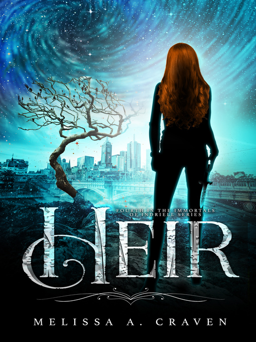 Title details for Heir by Melissa A. Craven - Available